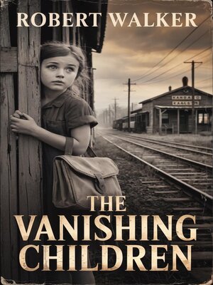 cover image of The Vanishing Children